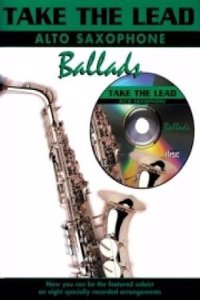 Take the Lead: Ballads (Alto Saxophone)