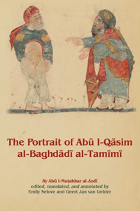 Portrait of Abū L-Qāsim Al-Baghdādī Al-Tamīmī