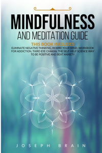 Mindfulness and Meditation Guide