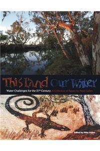 This Land Our Water