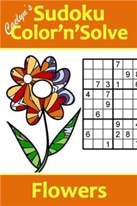 Caelyns Colornsolve Sudoku Flowers: Volume 1 (Caelyns ColornSolve Books)