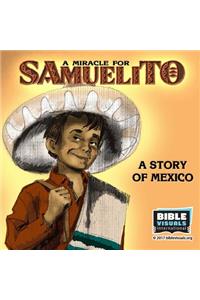 A Miracle for Samuelito