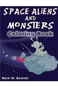 Space Aliens and Monsters Coloring Book