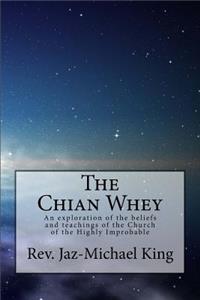 The Chian Whey