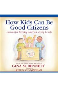 How Kids Can Be Good Citizens
