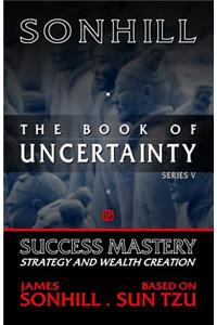 The Book of Uncertainty