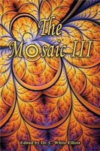 The Mosaic III