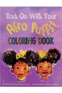 Rock On With Your Afro Puffs- Coloring Book