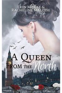 Queen from the North