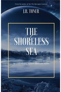 The Shoreless Sea
