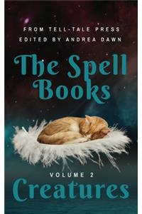 The Spell Books Volume 2