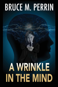 Wrinkle in the Mind