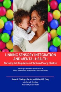 Linking Sensory Integration and Mental Health