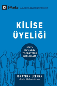 Church Membership / Kilise Üyeliği