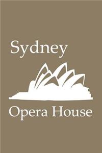 Sydney Opera House - Lined Notebook with Khaki Cover