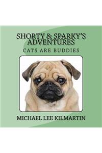 Shorty & Sparky's Adventures