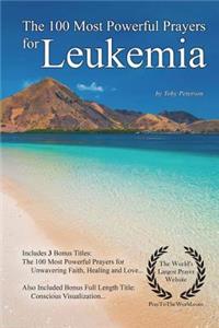 The 100 Most Powerful Prayers for Leukemia