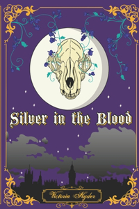 Silver in the Blood