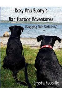 Roxy and Beary's Bar Harbor Adventures