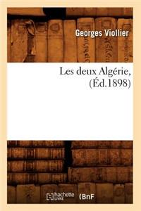 Les Deux Algérie, (Éd.1898)