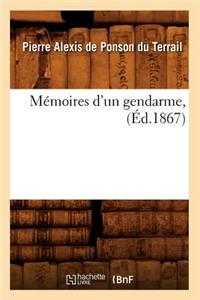 Mémoires d'Un Gendarme, (Éd.1867)