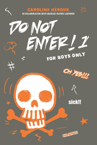 Do Not Enter! 1