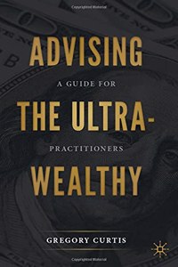 Advising the Ultra-Wealthy