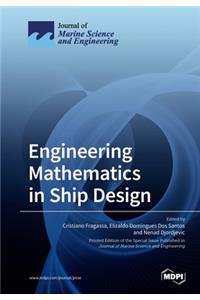 Engineering Mathematics in Ship Design
