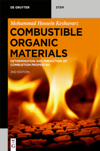 Combustible Organic Materials