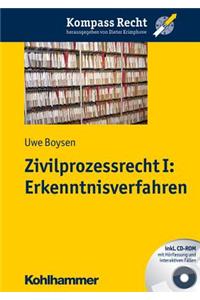 Zivilprozessrecht I