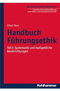 Handbuch Fuhrungsethik
