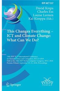 This Changes Everything - Ict and Climate Change: What Can We Do?