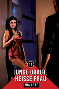 Junge Braut, heiße Frau