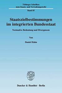 Staatszielbestimmungen Im Integrierten Bundesstaat