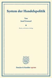 System Der Handelspolitik