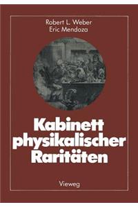 Kabinett Physikalischer Raritäten