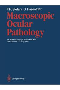 Macroscopic Ocular Pathology