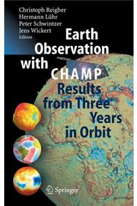 Earth Observation with Champ