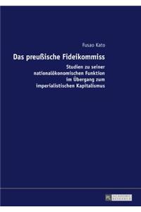 Das preußische Fideikommiss