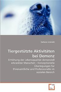 Tiergestützte Aktivitäten bei Demenz