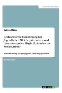 Rechtsextreme Orientierung bei Jugendlichen