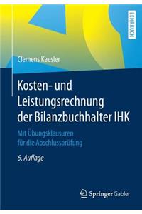 Kosten- Und Leistungsrechnung Der Bilanzbuchhalter Ihk