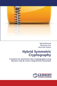 Hybrid Symmetric Cryptography