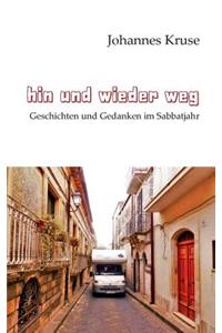 Hin und wieder weg