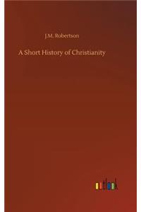 Short History of Christianity