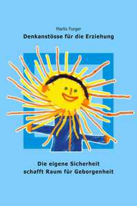 eigene Sicherheit schafft Raum für Geborgenheit
