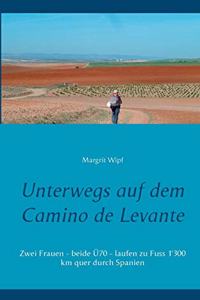 Unterwegs auf dem Camino de Levante