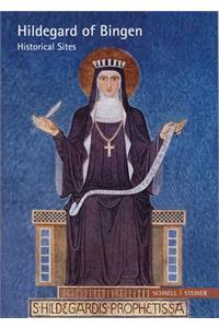 Hildegard of Bingen: Historical Sites