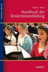 HANDBUCH DER KINDERSTIMMBILDUNG