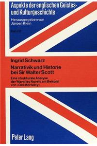 Narrativik und Historie bei Sir Walter Scott